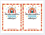 INSTANT DOWNLOAD Circus Themed This Place Would Be A Circus Without You Gift Card Holder 5x7