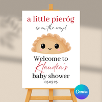 Editable A Little Pierog Is On The Way Baby Shower Welcome Sign | Polish Baby Shower | Instant Download | Canva Template | 18x24, 24x36