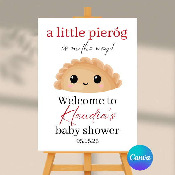 Editable Baby Shower Welcome Sign | A Little Pierog Is On The Way | Instant Download | Canva Template | 18x24, 24x36