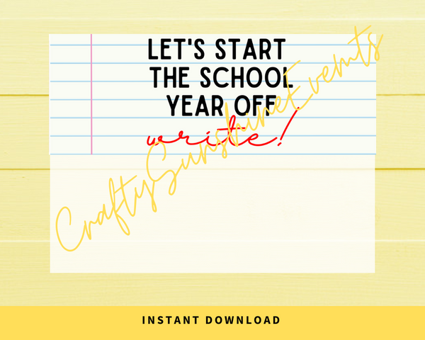 INSTANT DOWNLOAD Let's Start The School Year Off Write Favor Bag Toppers