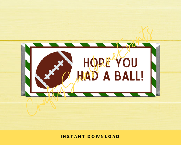 INSTANT DOWNLOAD Football Hope You Had A Ball Chocolate Bar Wrappers