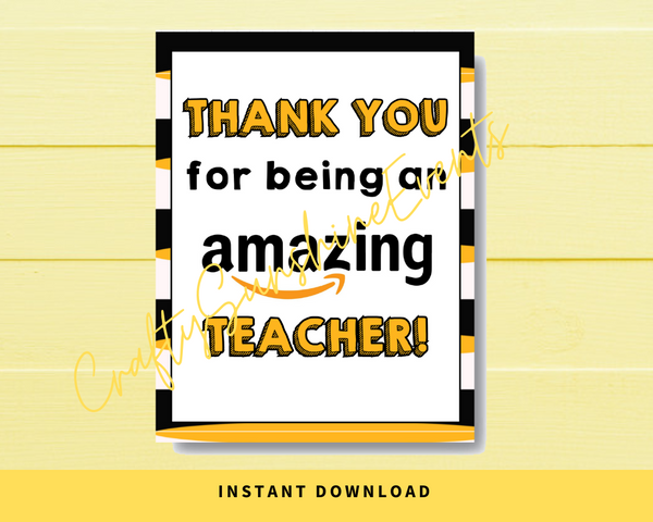 INSTANT DOWNLOAD Thank You For Being An Amazing Teacher Sign 8x10