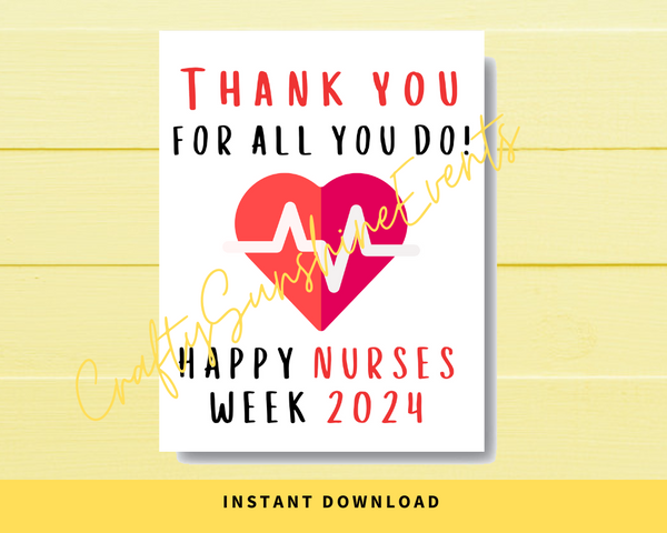 INSTANT DOWNLOAD Thanks For All You Do Happy Nurses Week 2024 Sign 8.5x11