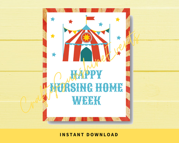 INSTANT DOWNLOAD Circus Themed Happy Nursing Home Week Sign 8.5x11