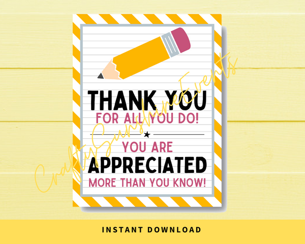INSTANT DOWNLOAD Teachers And Staff Thank You For All You Do Appreciation Sign 8x10