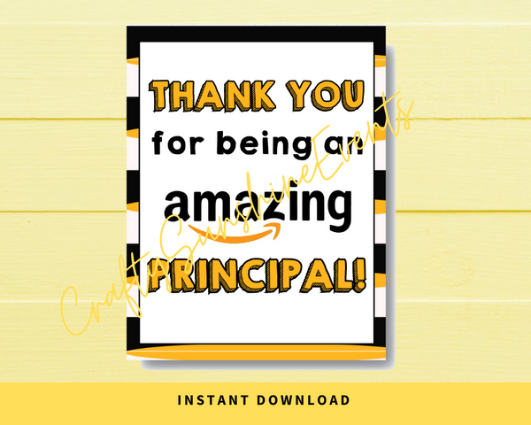INSTANT DOWNLOAD Thank You For Being An Amazing Principal Sign 8x10
