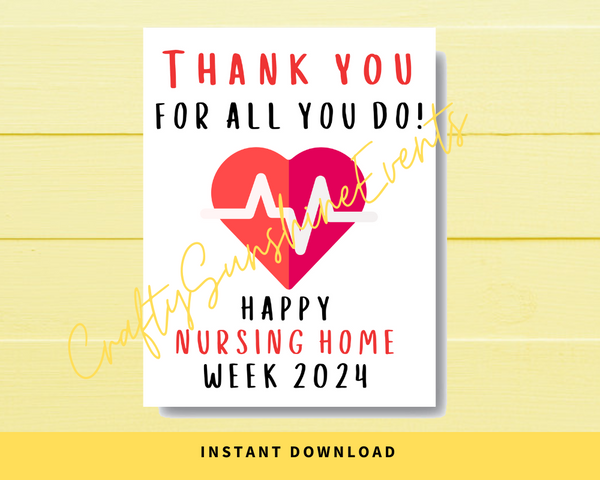 INSTANT DOWNLOAD Thank You For All You Do Happy Nursing Home Week 2024 Sign 8.5x11