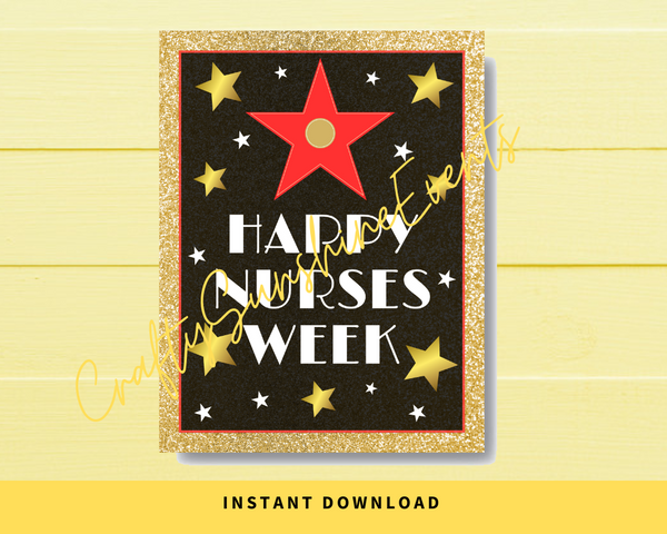 INSTANT DOWNLOAD Hollywood Themed Happy Nurses Week Sign 8.5x11