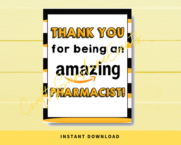 INSTANT DOWNLOAD Thank You For Being An Amazing Pharmacist Sign 8x10