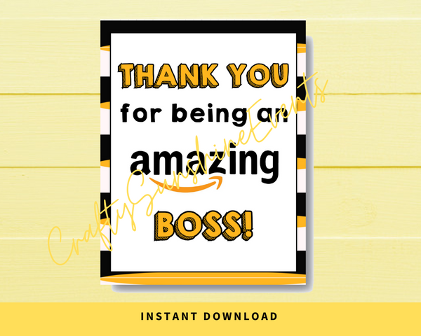 INSTANT DOWNLOAD Thank You For Being An Amazing Boss Sign 8x10