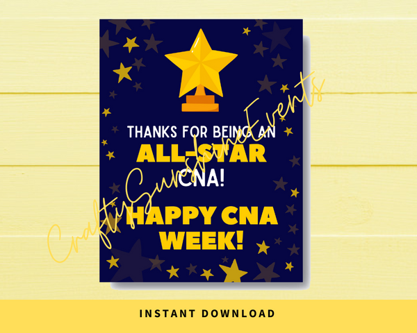 INSTANT DOWNLOAD Thanks For Being An All-Star CNA Happy CNA Week Sign 8.5x11