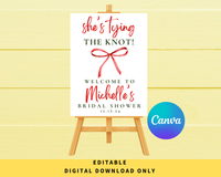 DIGITAL DOWNLOAD ONLY Christmas She's Tying The Knot Bridal Shower Editable Welcome Sign