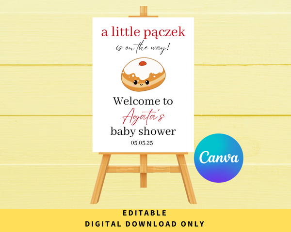 DIGITAL DOWNLOAD ONLY A Little Paczek Is On The Way Baby Shower Welcome Sign