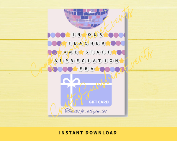 INSTANT DOWNLOAD In Our Teacher And Staff Appreciation Era Gift Card Holder 5x7