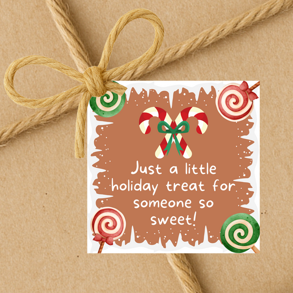 INSTANT DOWNLOAD Just A Little Holiday Treat For Someone So Sweet Square Gift Tags 2.5x2.5