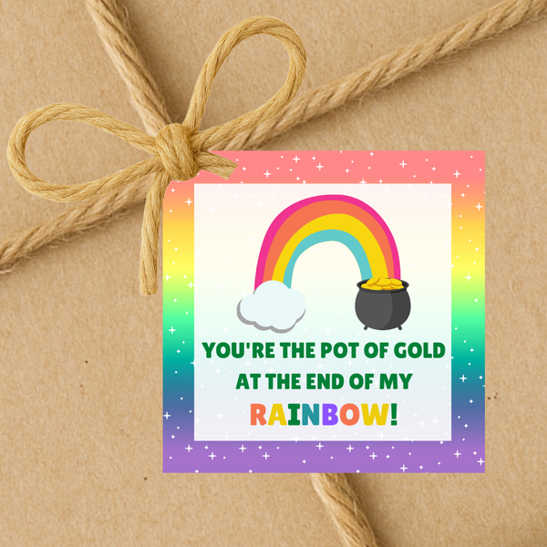 INSTANT DOWNLOAD You're The Pot Of Gold At The End Of My Rainbow Square Gift Tags 2.5x2.5