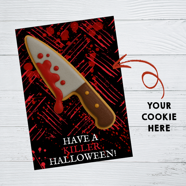 INSTANT DOWNLOAD Have A Killer Halloween Cookie Cards 3.5x5
