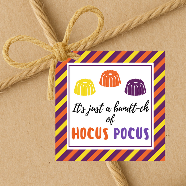 INSTANT DOWNLOAD It's Just A Bundt-ch Of Hocus Pocus Square Gift Tags
