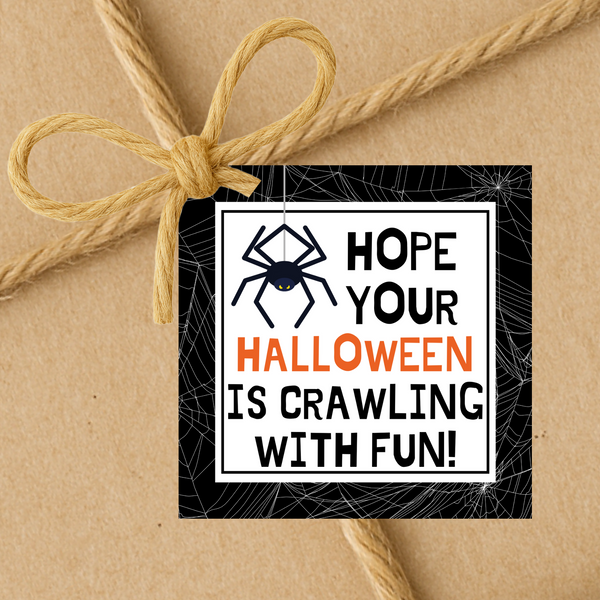 INSTANT DOWNLOAD Hope Your Halloween Is Crawling With Fun Square Gift Tags