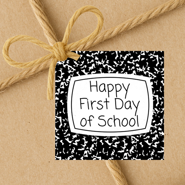Notebook Happy First Day Of School Tags | Back To School Gift Tags | Instant Download | 2.5x2.5