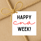 INSTANT DOWNLOAD Happy CNA Week Square Gift Tags 2.5x2.5