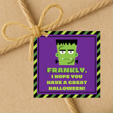 INSTANT DOWNLOAD Frankly, I Hope You Have A Great Halloween Square Gift Tags