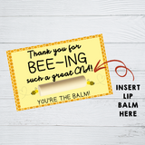 INSTANT DOWNLOAD Thank You For Bee-ing Such A Great CNA Lip Balm Tags 6x4