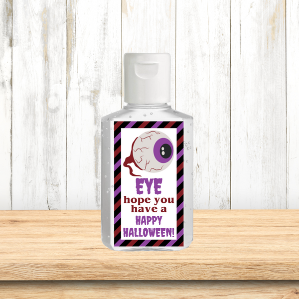 INSTANT DOWNLOAD Eye Hope You Have A Happy Halloween Hand Sanitizer Labels