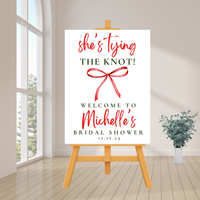 DIGITAL DOWNLOAD ONLY Christmas She's Tying The Knot Bridal Shower Editable Welcome Sign