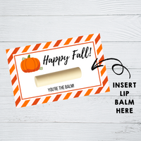 INSTANT DOWNLOAD Happy Fall Lip Balm Tags 2.5x4