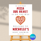 Editable A Little Pizza Our Heart Is On The Way Baby Shower Welcome Sign | Pizza Theme | Instant Download | Canva Template | 18x24, 24x36