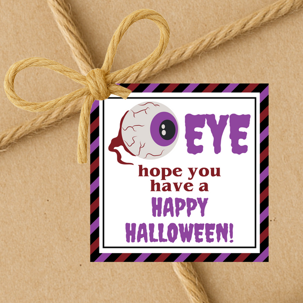 INSTANT DOWNLOAD Eye Hope You Have A Happy Halloween Square Gift Tags