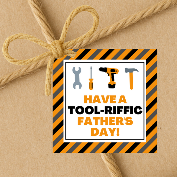 INSTANT DOWNLOAD Have A Tool-riffic Father's Day Square Gift Tags 2.5x2.5