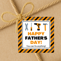 INSTANT DOWNLOAD Happy Father's Day You Can Fix Anything Square Gift Tags 2.5x2.5
