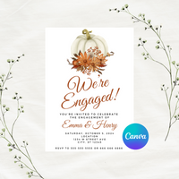 Editable Fall Floral Pumpkin We're Engaged Engagement Invitation | Fall Theme | Instant Download | Canva Template | 5x7