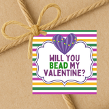 INSTANT DOWNLOAD Mardi Gras Will You Bead My Valentine Square Gift Tags 2.5x2.5