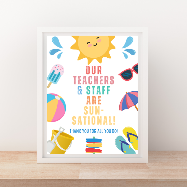 INSTANT DOWNLOAD Our Teachers & Staff Are Sunsational Appreciation Sig ...
