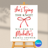 DIGITAL DOWNLOAD ONLY Christmas She's Tying The Knot Bridal Shower Editable Welcome Sign