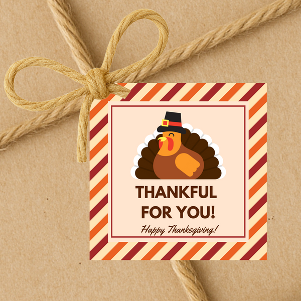 INSTANT DOWNLOAD Thankful For You Happy Thanksgiving Square Gift Tags 2.5x2.5