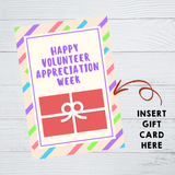 INSTANT DOWNLOAD Happy Volunteer Appreciation Week Gift Card Holder 5x7