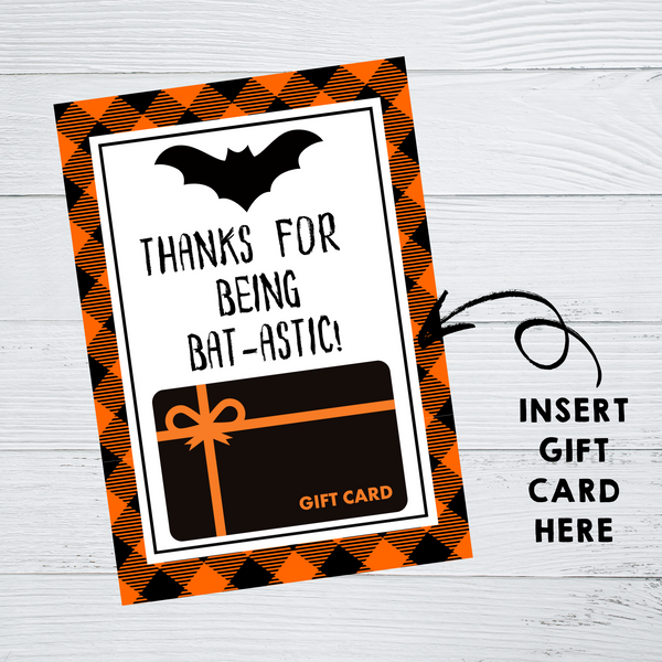 INSTANT DOWNLOAD Halloween Thank You For Being Bat-astic Gift Card Holder 5x7