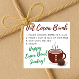 INSTANT DOWNLOAD Happy Super Bowl Sunday Hot Cocoa Bomb Gift Tags 2x2