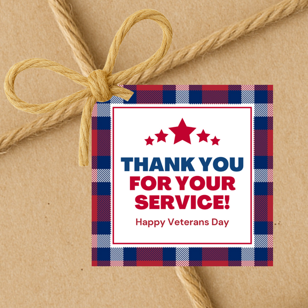 INSTANT DOWNLOAD Thank You For Your Service Happy Veterans Day Gift Tags 2.5x2.5