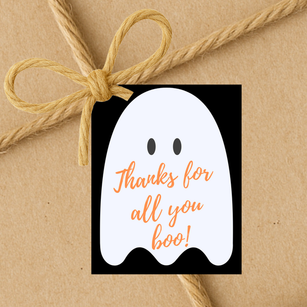 INSTANT DOWNLOAD Thanks For All You Boo Halloween Ghost Gift Tags