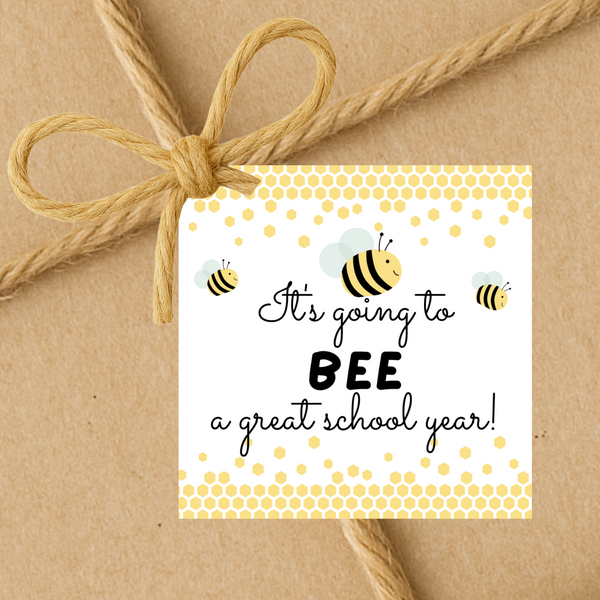 It's Going To Bee A Great School Year | Back To School Gift Tags | Instant Download | 2.5x2.5