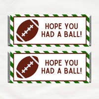 INSTANT DOWNLOAD Football Hope You Had A Ball Chocolate Bar Wrappers