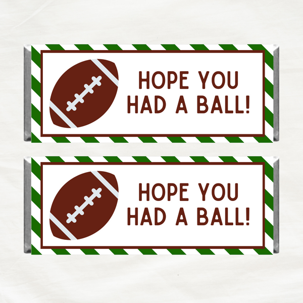 INSTANT DOWNLOAD Football Hope You Had A Ball Chocolate Bar Wrappers