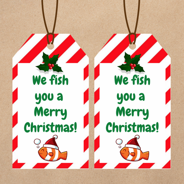 INSTANT DOWNLOAD We Fish You A Merry Christmas Gift Tags