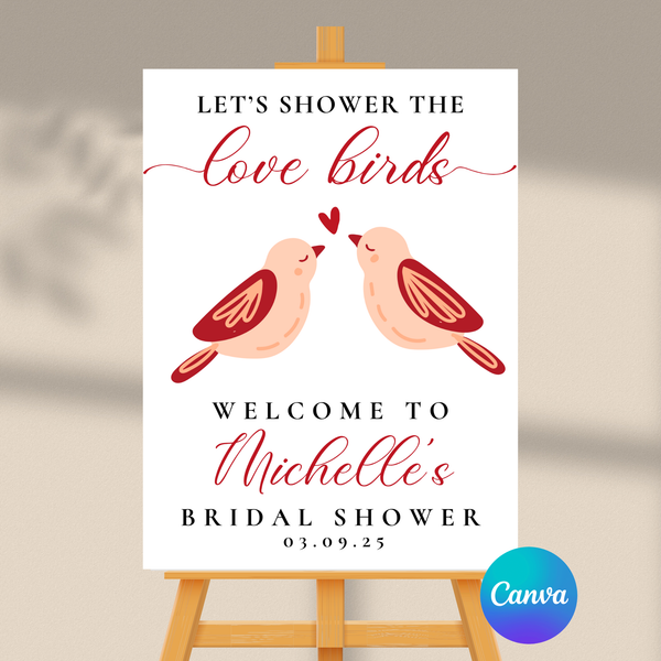 DIGITAL DOWNLOAD ONLY Let's Shower The Love Birds Bridal Shower Welcome Sign