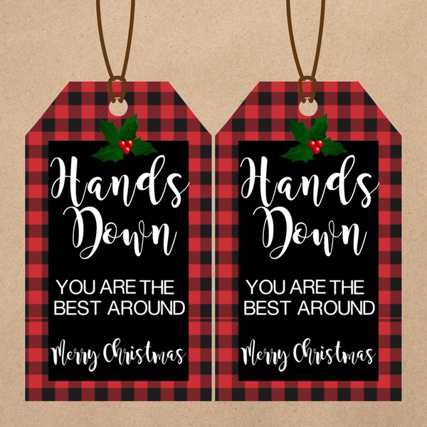 INSTANT DOWNLOAD Buffalo Hands Down You Are The Best Around Merry Christmas Gift Tags